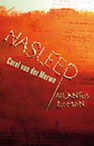 Nasleep van Carel van der Merwe, vertaald door Riet de Jong-Goossens & Ine Willems